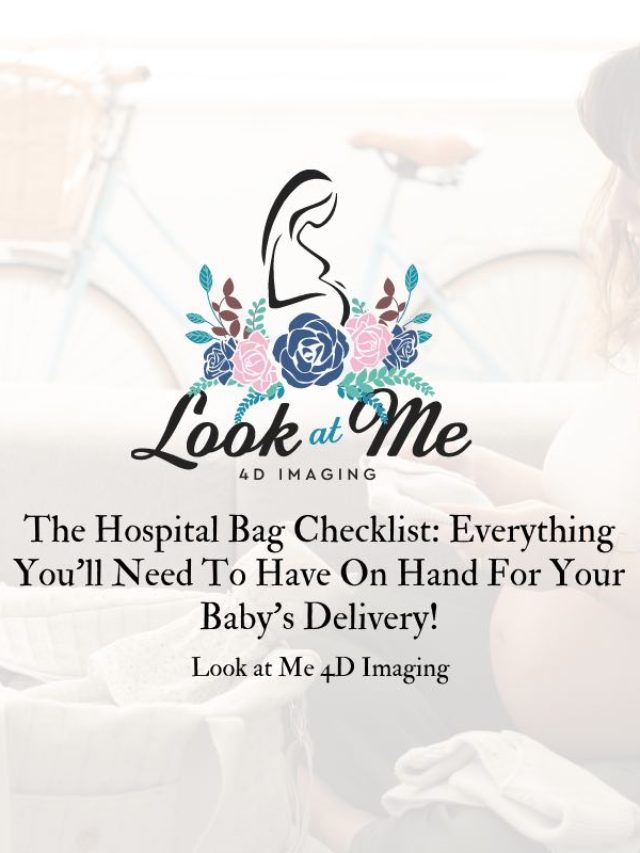 THE HOSPITAL BAG CHECKLIST: EVERYTHING YOU'LL NEED TO HAVE ON HAND FOR YOUR BABY'S DELIVERY!
