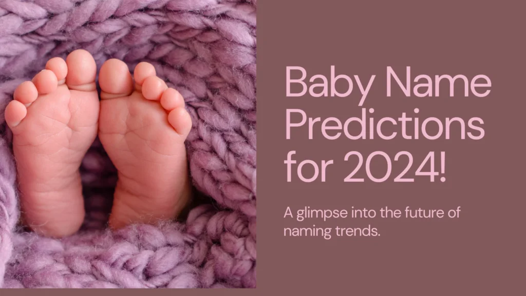 look at me 4d imaging baby name predictions 2024