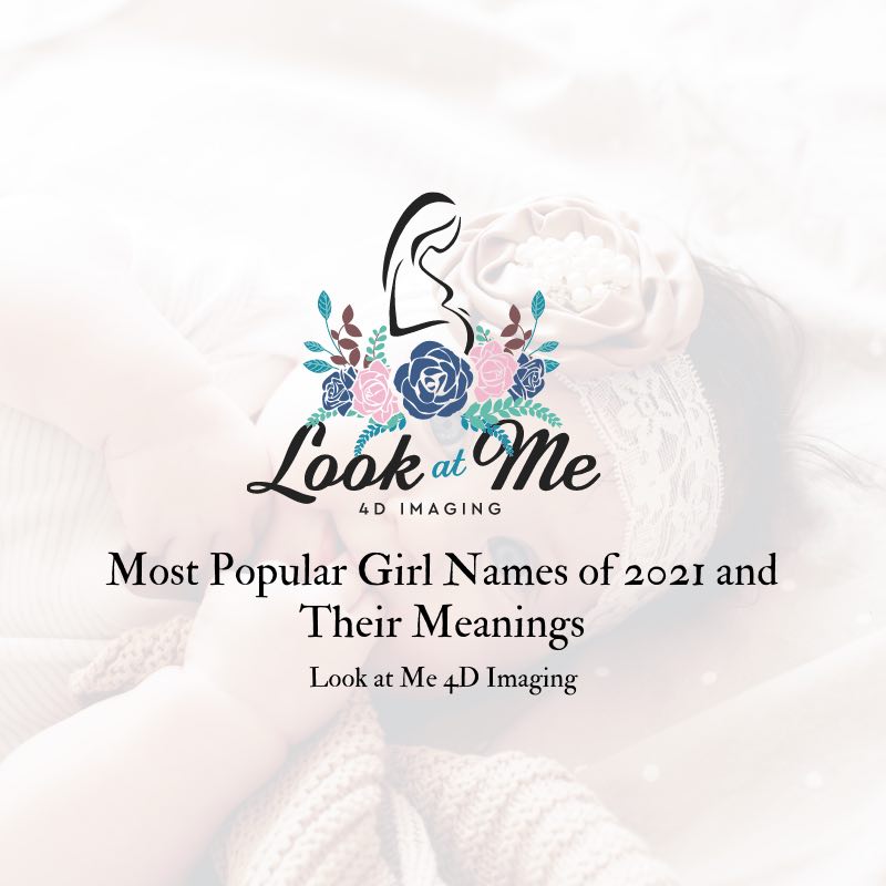 most popular baby girl names with meanings in 2021